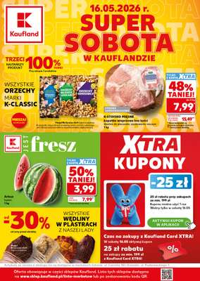 Kaufland - gazetka promocyjna Oferta Kaufland - SUPER SOBOTA od soboty 16.05 do soboty 16.05