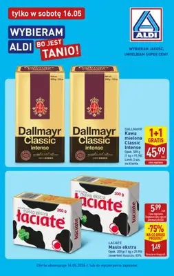 Aldi - gazetka promocyjna Wybieram Aldi, bo jest tanio! od soboty 16.05 do soboty 16.05