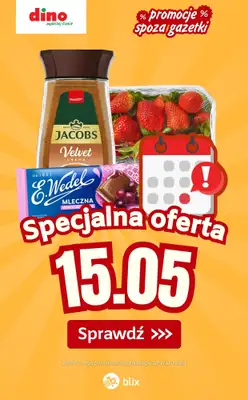 Dino - gazetka promocyjna Specjalna oferta na 15.05.2026 - promocje spoza gazetki od piątku 15.05 do piątku 15.05