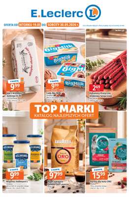 Leclerc - gazetka promocyjna Oferta Leclerc | Katalog Top Marki od wtorku 19.05 do soboty 30.05
