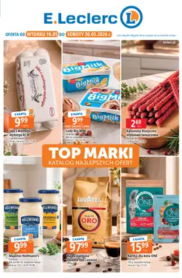 Leclerc - gazetka promocyjna Oferta Leclerc | Katalog Top Marki od wtorku 19.05 do soboty 30.05