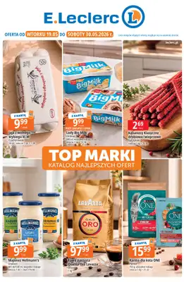 Leclerc - gazetka promocyjna Oferta Leclerc | Katalog Top Marki od wtorku 19.05 do soboty 30.05