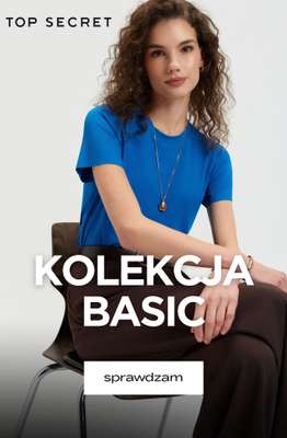 Top Secret - gazetka promocyjna Kolekcja basic od 29,99 zł od piątku 15.05 do poniedziałku 25.05