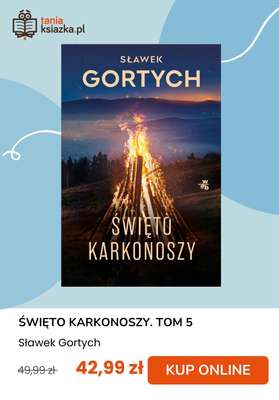ŚWIĘTO KARKONOSZY. TOM 5