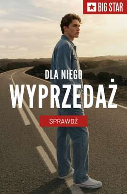 BIG STAR - gazetka promocyjna Wyprzedaż do -30% dla niego od piątku 15.05 