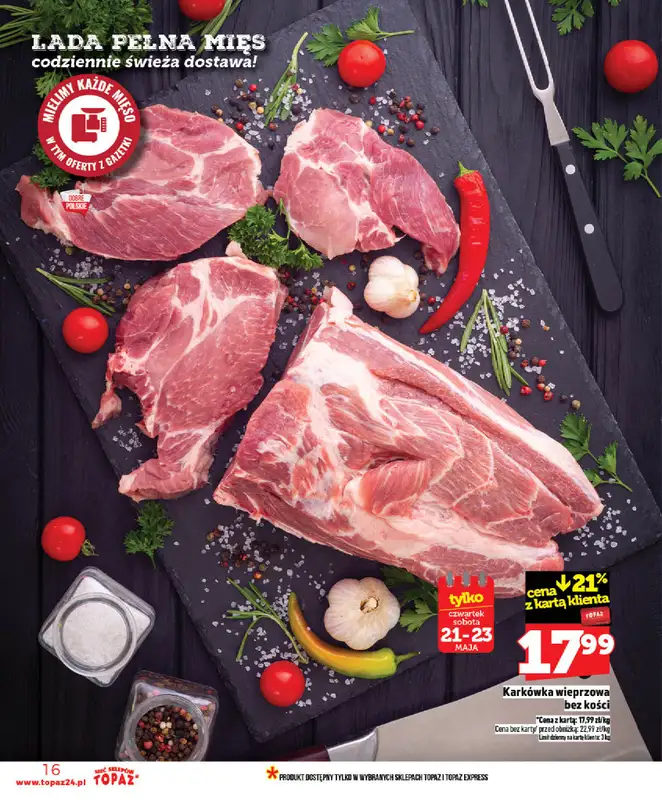 TOPAZ - gazetka promocyjna Nowa gazetka od czwartku, 21.05 od czwartku 21.05 do środy 27.05 - strona 16