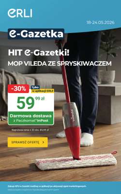 ERLI - gazetka promocyjna Sprzątanie i gotowanie - sprawdź HITY e-Gazetki ERLI! od poniedziałku 18.05 do niedzieli 24.05