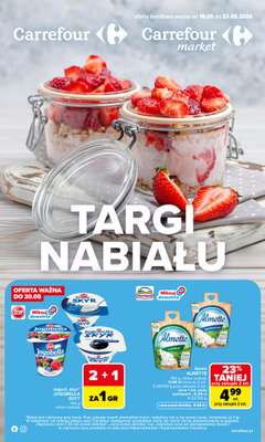 Carrefour - gazetka promocyjna Gazetka Targi nabiału od poniedziałku 18.05 do soboty 23.05