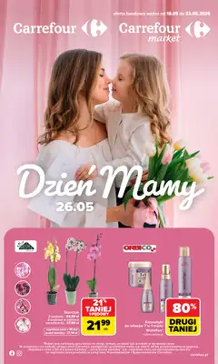 Carrefour Market - gazetka promocyjna Gazetka Dzień Mamy od poniedziałku 18.05 do soboty 23.05