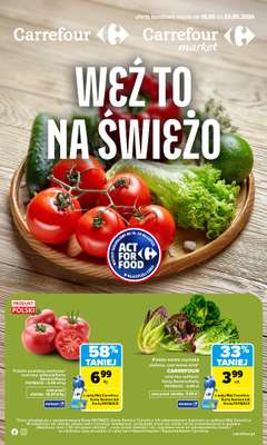 Carrefour Market - gazetka promocyjna Gazetka Weź to na świeżo od poniedziałku 18.05 do soboty 23.05
