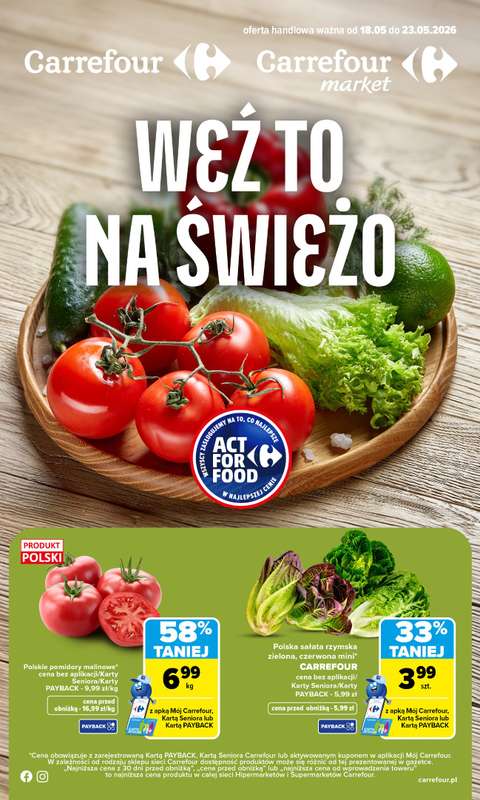 Carrefour Market - gazetka promocyjna Gazetka Weź to na świeżo od poniedziałku 18.05 do soboty 23.05