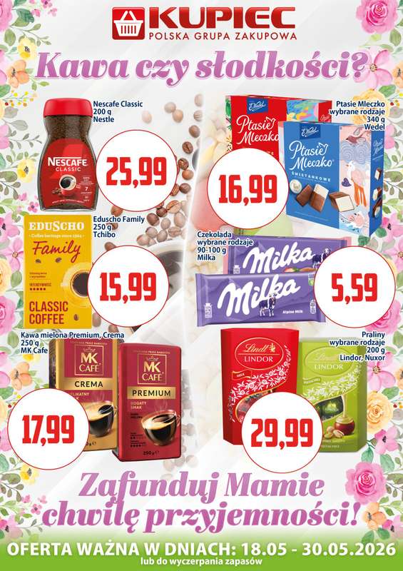 Kupiec - gazetka promocyjna Oferta plakatowa od poniedziałku 18.05 do soboty 30.05