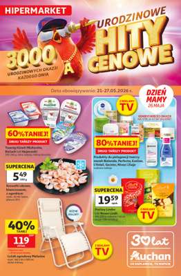 Auchan - gazetka promocyjna Gazetka 30 Lat Hipermarket Auchan od czwartku 21.05 do środy 27.05