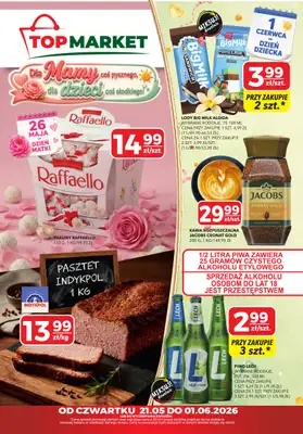 Top Market - gazetka promocyjna Gazetka od czwartku 21.05 do poniedziałku 01.06