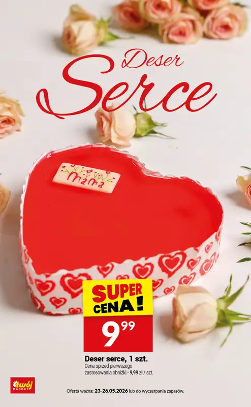Twój Market - gazetka promocyjna Katalog słodkości na Dzień Mamy od soboty 23.05 do wtorku 26.05 - strona 18
