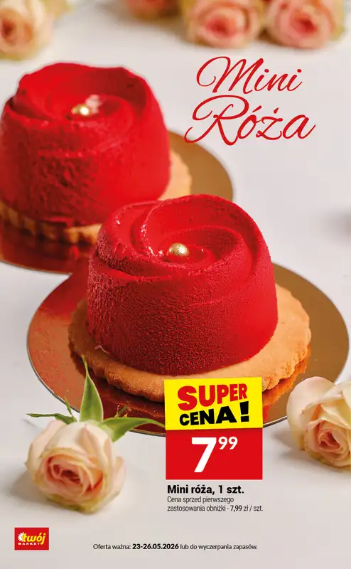 Dzień Matki - gazetka promocyjna Twój Market I Katalog słodkości na Dzień Mamy od soboty 23.05 do wtorku 26.05 - strona 4