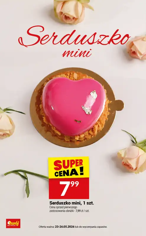 Dzień Matki - gazetka promocyjna Twój Market I Katalog słodkości na Dzień Mamy od soboty 23.05 do wtorku 26.05 - strona 8