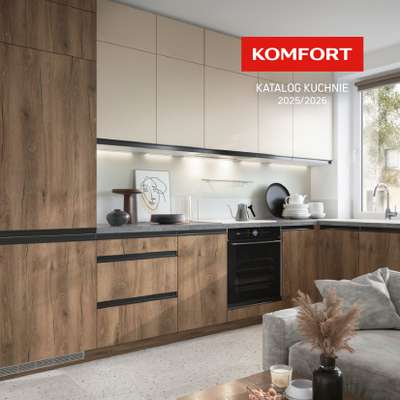 Komfort - gazetka promocyjna Katalog Kuchnie od środy 20.05 do czwartku 31.12
