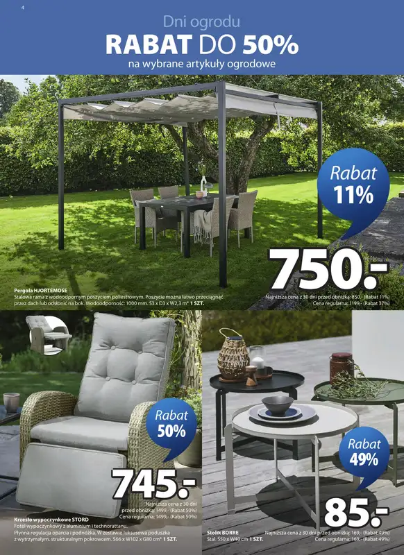 Jysk - gazetka promocyjna Świetna oferta do ogrodu. Rabat do 50% od środy 20.05 do niedzieli 07.06 - strona 4