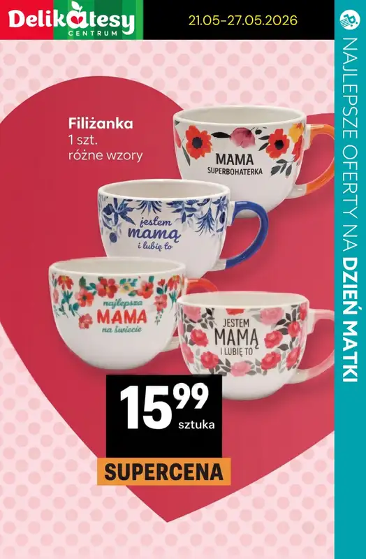 Dzień Matki - gazetka promocyjna Upominki na Dzień Matki - dekoracje, akcesoria i inne! od środy 20.05 do soboty 23.05 - strona 3