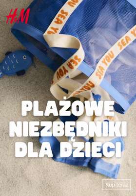 H&M - gazetka promocyjna Plażowe niezbędniki dla dzieci od piątku 22.05 do soboty 30.05