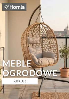 Homla - gazetka promocyjna Meble ogrodowe od czwartku 21.05 do piątku 29.05