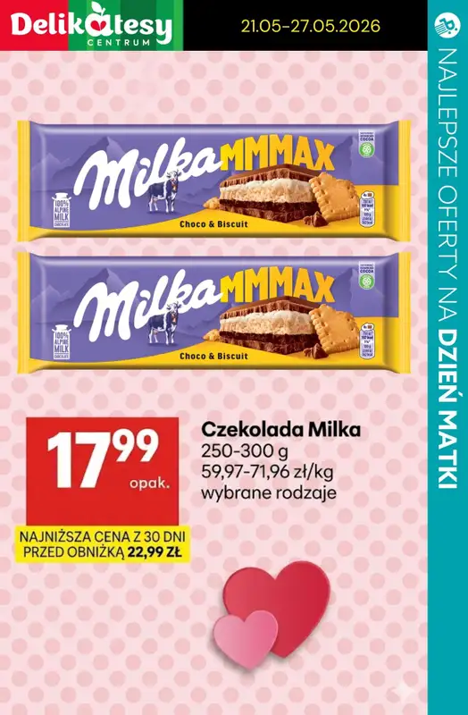 Dzień Matki - gazetka promocyjna Czekoladki na Dzień Matki - sprawdź oferty i promocje w marketach! od czwartku 21.05 do soboty 23.05 - strona 17