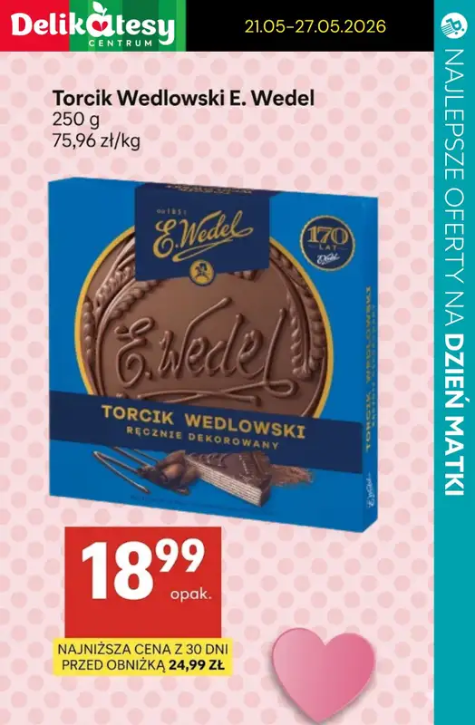 Dzień Matki - gazetka promocyjna Czekoladki na Dzień Matki - sprawdź oferty i promocje w marketach! od czwartku 21.05 do soboty 23.05 - strona 8