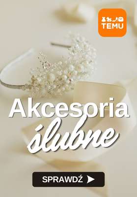 Temu - gazetka promocyjna Akcesoria ślubne od czwartku 21.05 do środy 03.06