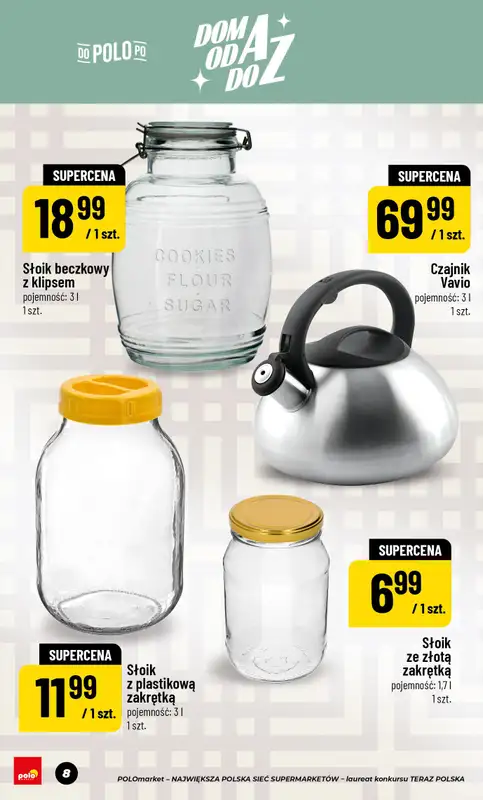 POLOmarket - gazetka promocyjna Katalog Dom Przetwory od piątku 22.05 do czwartku 30.07 - strona 8