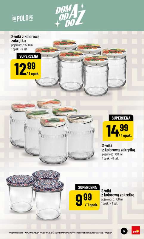 POLOmarket - gazetka promocyjna Katalog Dom Przetwory od piątku 22.05 do czwartku 30.07 - strona 5
