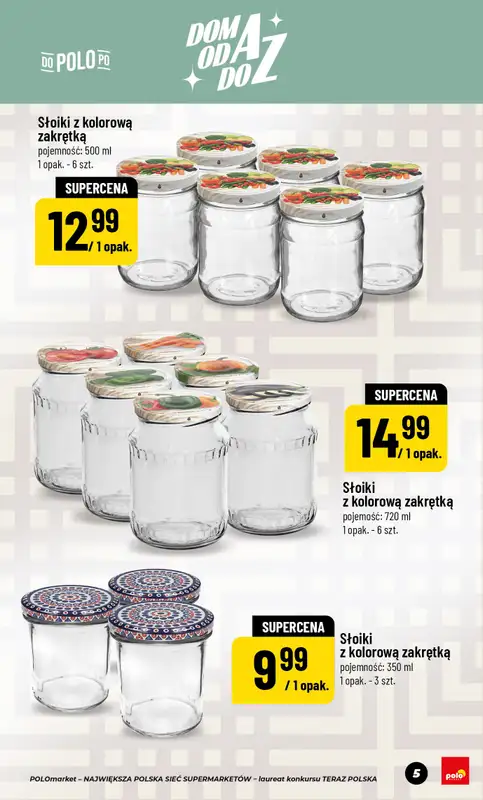 POLOmarket - gazetka promocyjna Katalog Dom Przetwory od piątku 22.05 do czwartku 30.07 - strona 5