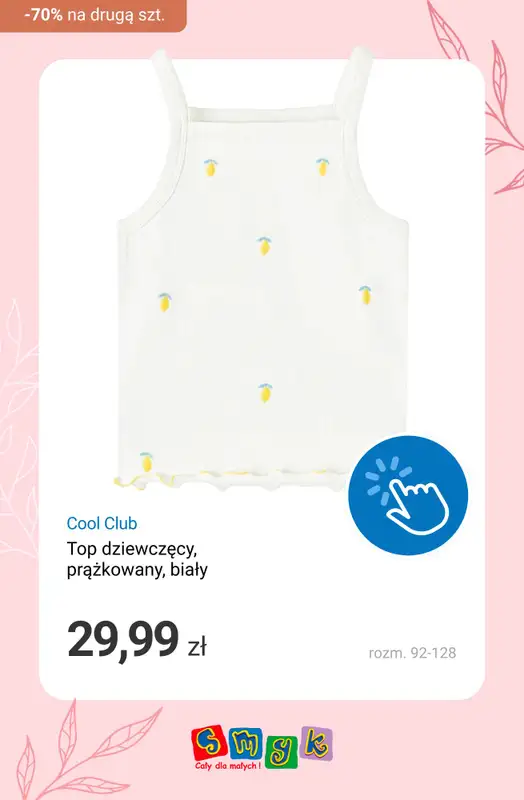 Smyk - gazetka promocyjna -70% na drugą koszulkę - łączy się z WYPRZEDAŻĄ! od piątku 22.05 do poniedziałku 25.05 - strona 7
