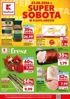 Kaufland - gazetka promocyjna Oferta Kaufland - SUPER SOBOTA od soboty 23.05 do soboty 23.05