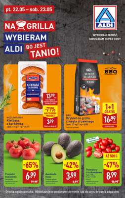 Aldi - gazetka promocyjna Oferty na grilla w super cenach Aldi! od piątku 22.05 do soboty 23.05