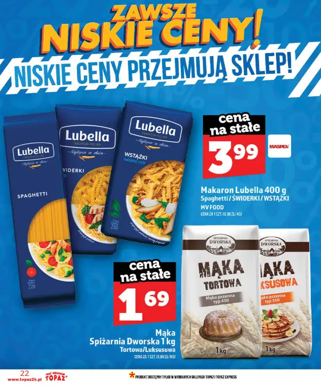 TOPAZ - gazetka promocyjna Nowa gazetka od czwartku, 28.05 od czwartku 28.05 do wtorku 02.06 - strona 22