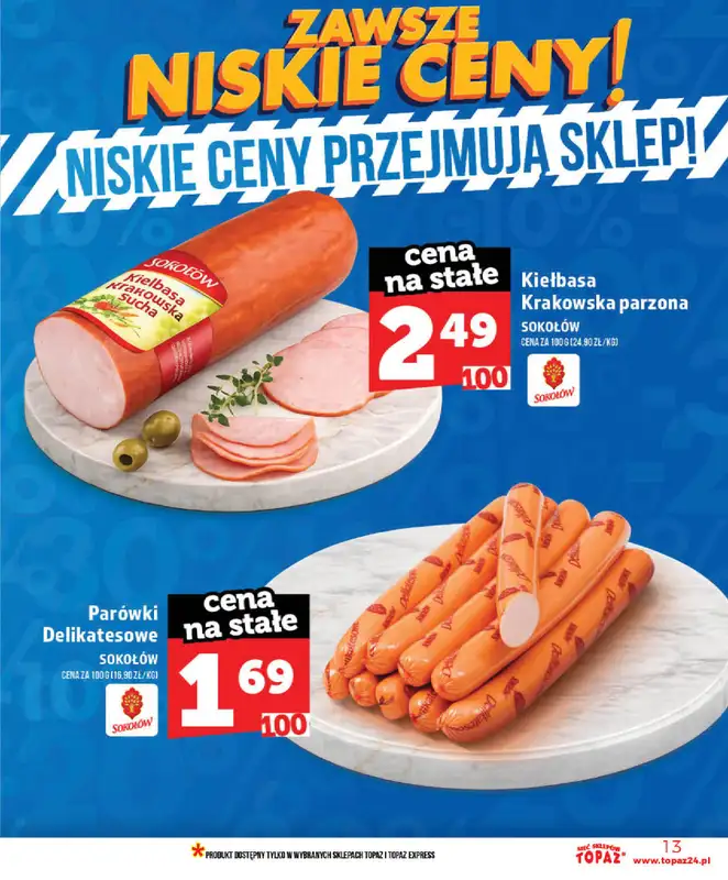 TOPAZ - gazetka promocyjna Nowa gazetka od czwartku, 28.05 od czwartku 28.05 do wtorku 02.06 - strona 13