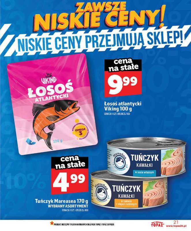 TOPAZ - gazetka promocyjna Nowa gazetka od czwartku, 28.05 od czwartku 28.05 do wtorku 02.06 - strona 21