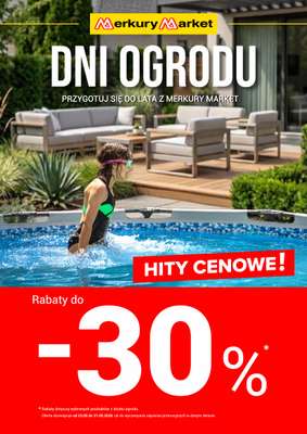 Merkury Market - gazetka promocyjna Dni Ogrodu od soboty 23.05 do niedzieli 31.05