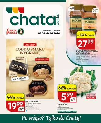 Chata Polska - gazetka promocyjna Gazetka 03-14.06  do niedzieli 14.06