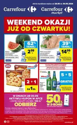 Carrefour - gazetka promocyjna Weekend okazji już od czwartku od czwartku 28.05 do soboty 30.05