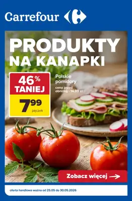 Carrefour - gazetka promocyjna Produkty na KANAPKI - promocje! od wtorku 26.05 do soboty 30.05