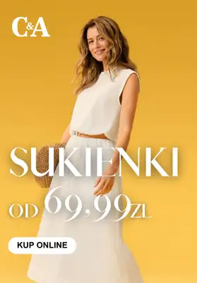 C&A - gazetka promocyjna Sukienki od 69,99 zł od wtorku 26.05 