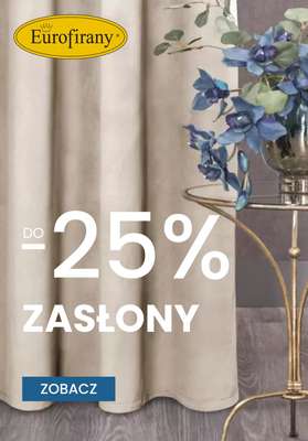 BEST SALE - gazetka promocyjna Eurofirany | Do -25% na zasłony od wtorku 26.05 do wtorku 09.06