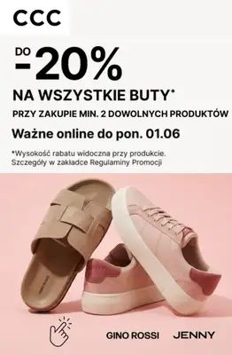 CCC - gazetka promocyjna Do -20% na wszystkie buty przy zakupie 2 produktów od środy 27.05 do poniedziałku 01.06