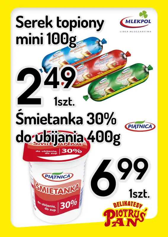 Delikatesy Piotruś Pan - gazetka promocyjna Plakaty promocyjne od środy 27.05 do środy 03.06 - strona 3