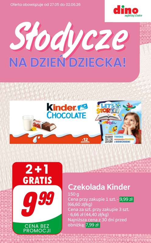 Dino - gazetka promocyjna Słodycze na Dzień Dziecka – najlepsze okazje! od czwartku 28.05 do wtorku 02.06