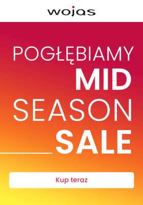 BEST SALE - gazetka promocyjna Wojas | Pogłębienie mid season sale od środy 27.05 