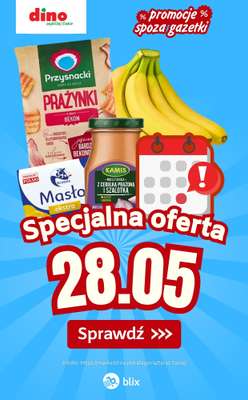Dino - gazetka promocyjna Specjalna oferta na 28.05.2026 - promocje spoza gazetki od czwartku 28.05 do czwartku 28.05