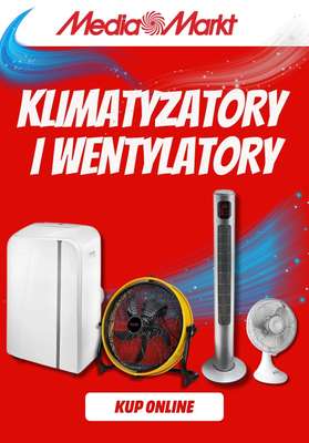 Media Markt - gazetka promocyjna Klimatyzatory i wentylatory na upały od czwartku 28.05 do czwartku 04.06
